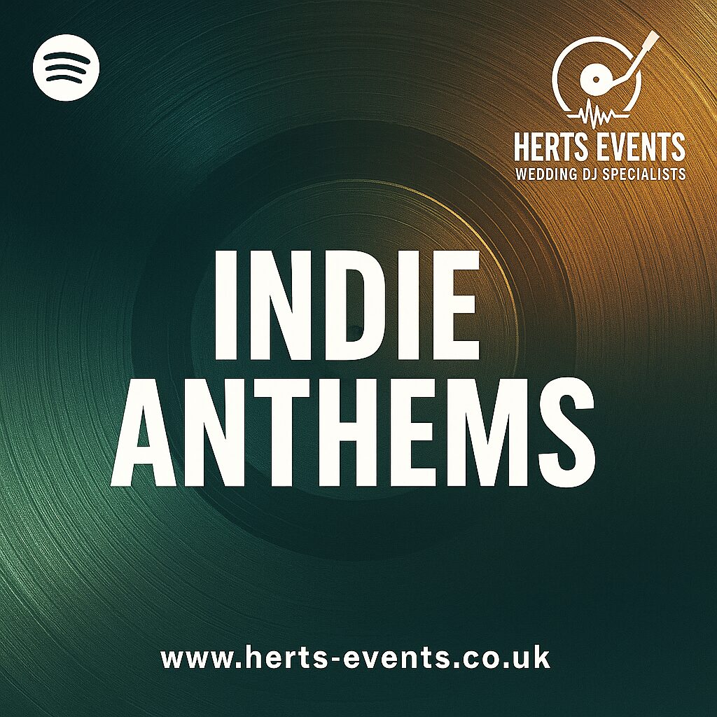 indie anthems wedding dj